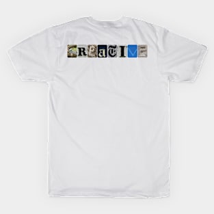 Be Creative T-Shirt